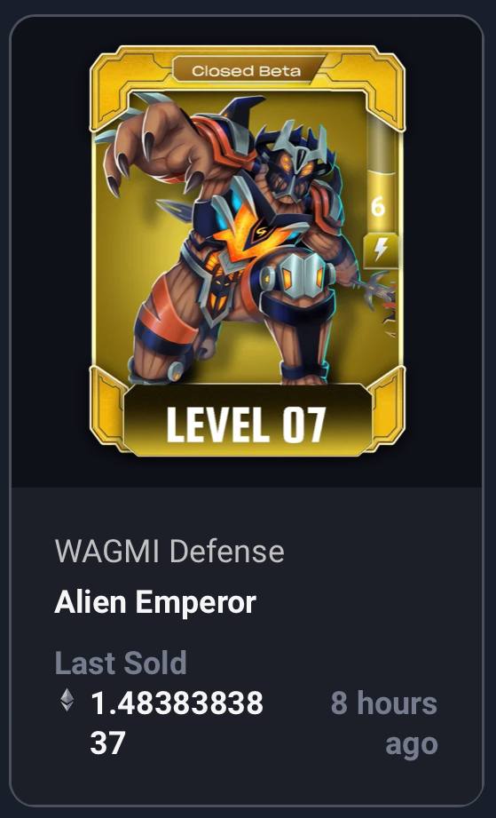 FREE Closed Beta card sold for $3400.

<a href="/Immutable/">Immutable</a> and <a href="/TokenTrove/">TokenTrove</a> marketplaces are on fire. 🔥

We have revolutionized rarity/scarcity and supply/demand models with WAGMI Defense.

This train cannot be stopped.

#WAGMIGAMES