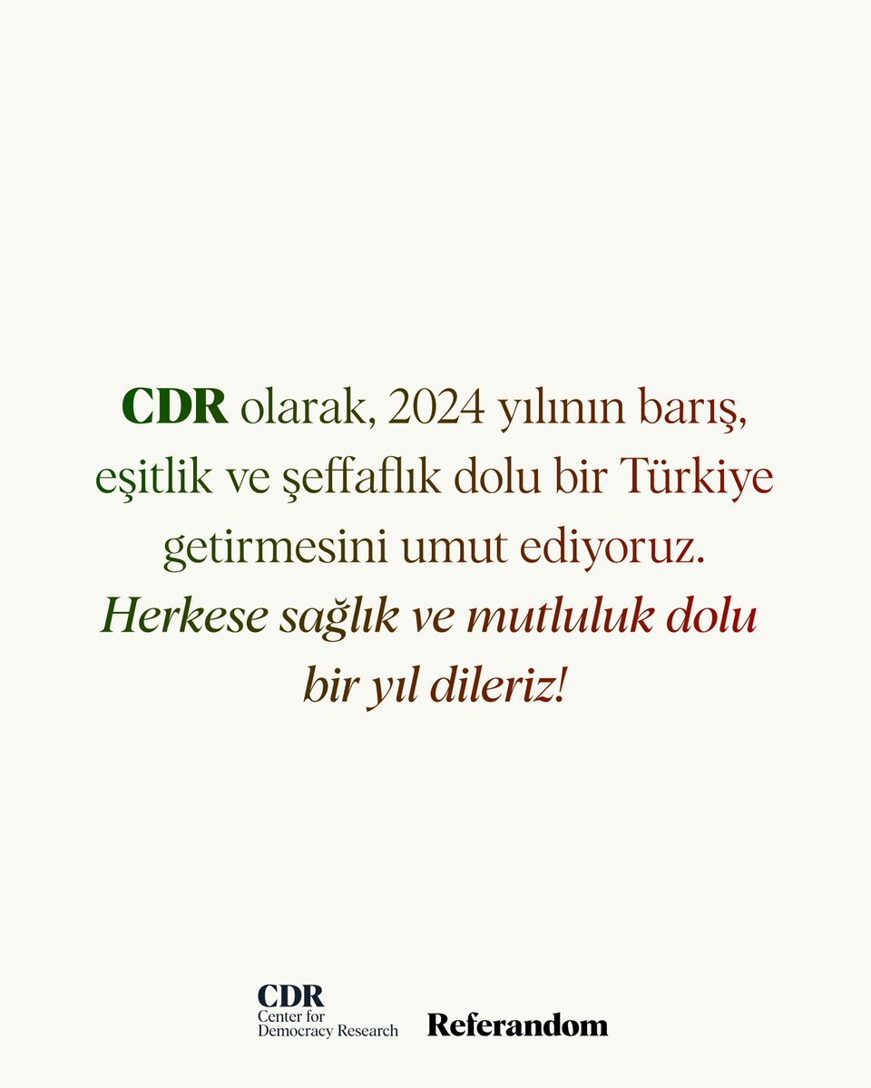As CDR, we hope that 2024 brings peace, equality, and transparency to Turkey. Wishing everyone a healthy and happy new year! CDR olarak, 2024 yılının barış, eşitlik ve şeffaflık dolu bir Türkiye getirmesini umut ediyoruz. Herkese sağlık ve mutluluk dolu bir yıl dileriz!