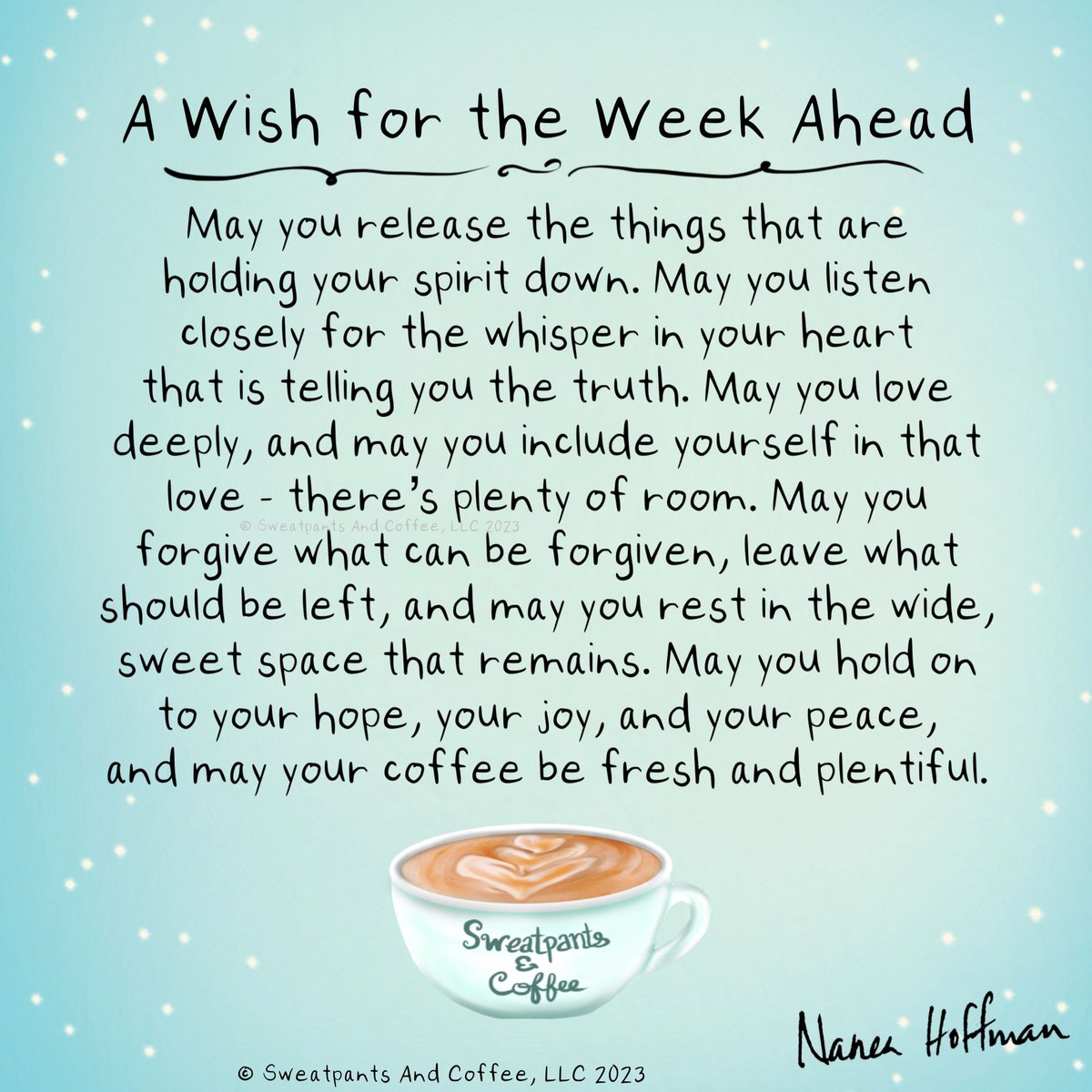 SweatpantsCafe's tweet photo. A wish for the week ahead ❤️ ~ Nanea https://t.co/zepOyRt8r7