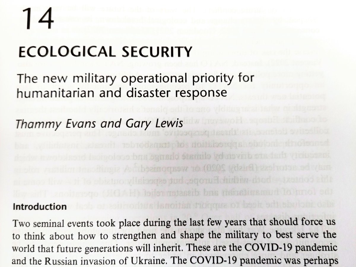 Co-written chapter with @GaryLewisUN on Ecological Security: The new military operational priority for humanitarian & disaster response in 'Climate Change, Conflict & (In)Security: Hot War' routledge.com/Climate-Change…