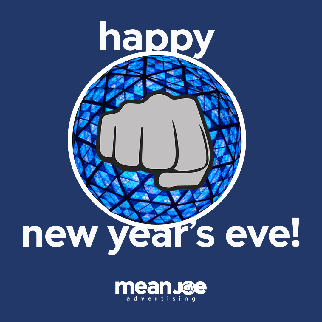 Happy New Year's Eve! The New Year's Ball looks pretty good with a Mean Joe fist.