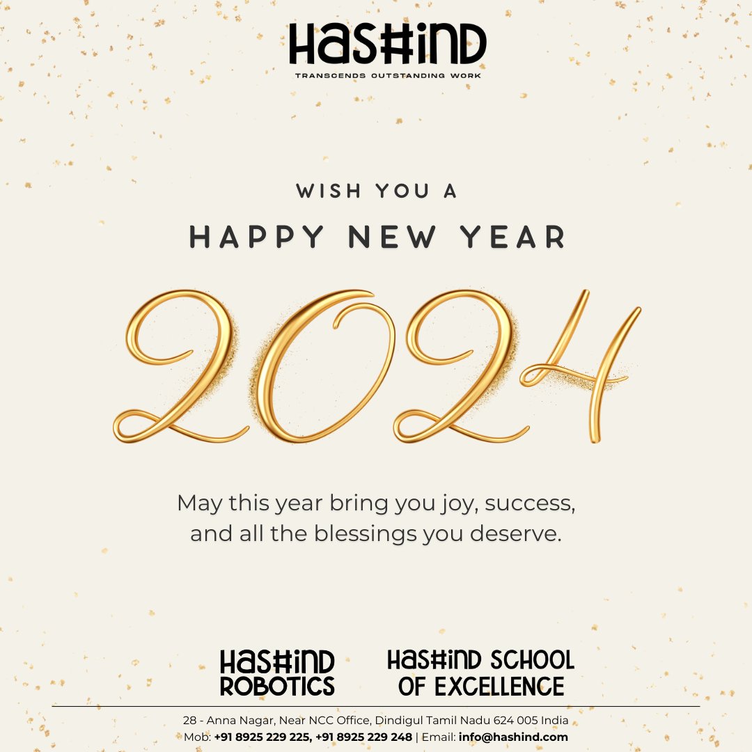 _hashind's tweet image. Wishing you abundant joy, success and well-deserved blessings in the New Year 2024! 🌟
.
.
.
.
.
.
#hashind #hashindsolutions #hashindrobotics #hashindschoolofexcellence #2024 #happynewyear #happynewyear2024