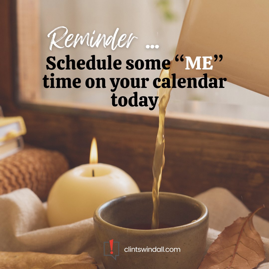 ClintSwindall's tweet image. 🌟Embracing self-care is essential to a good mindset! 🌈Schedule some ME time on your calendar today - a date with relaxation! Remember, you can&apos;t pour from an empty cup.

#SelfLove #SaturdayVibes #MeTimeMagic #LeadershipTraining #LeadershipSkills #leadership #LeadershipLessons