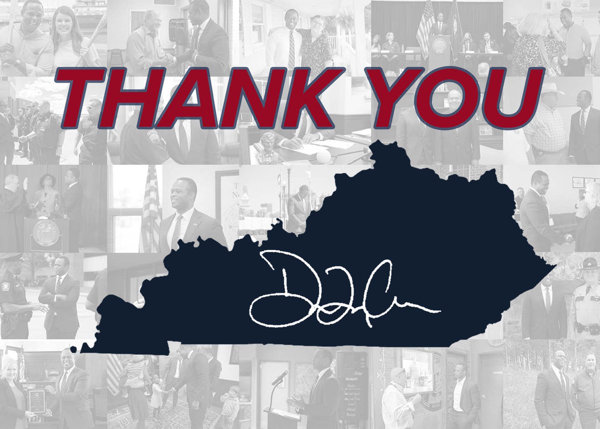 Serving our Commonwealth as Attorney General has been the honor of a lifetime. I’m grateful for all that we have achieved together, but I'm confident that the best is yet to come.   May God bless you and your families. And may God continue to bless the Commonwealth of Kentucky.