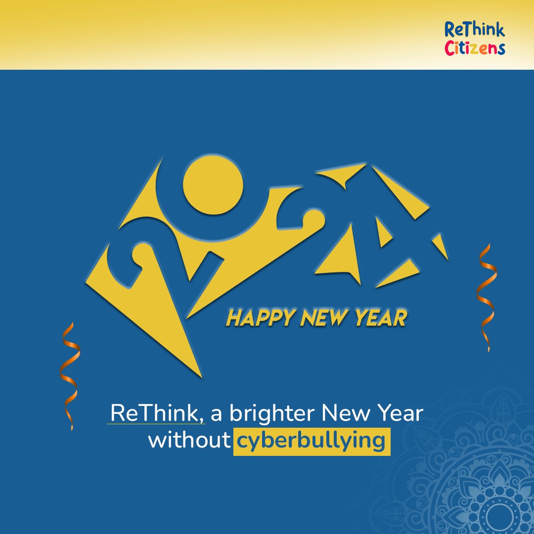 ReThinkCitizens's tweet photo. Embrace the new year with kindness and positivity! 🌟 Let's make 2024 a brighter chapter without the shadow of cyberbullying. #ReThink #SpreadLoveNotHate #NewYearNewVibe #CyberbullyingFree #PositiveVibesOnly #NoMoreHate #BeKindOnline #DigitalWellbeing #HappyNewYear https://t.co/o9yx2SU9HH