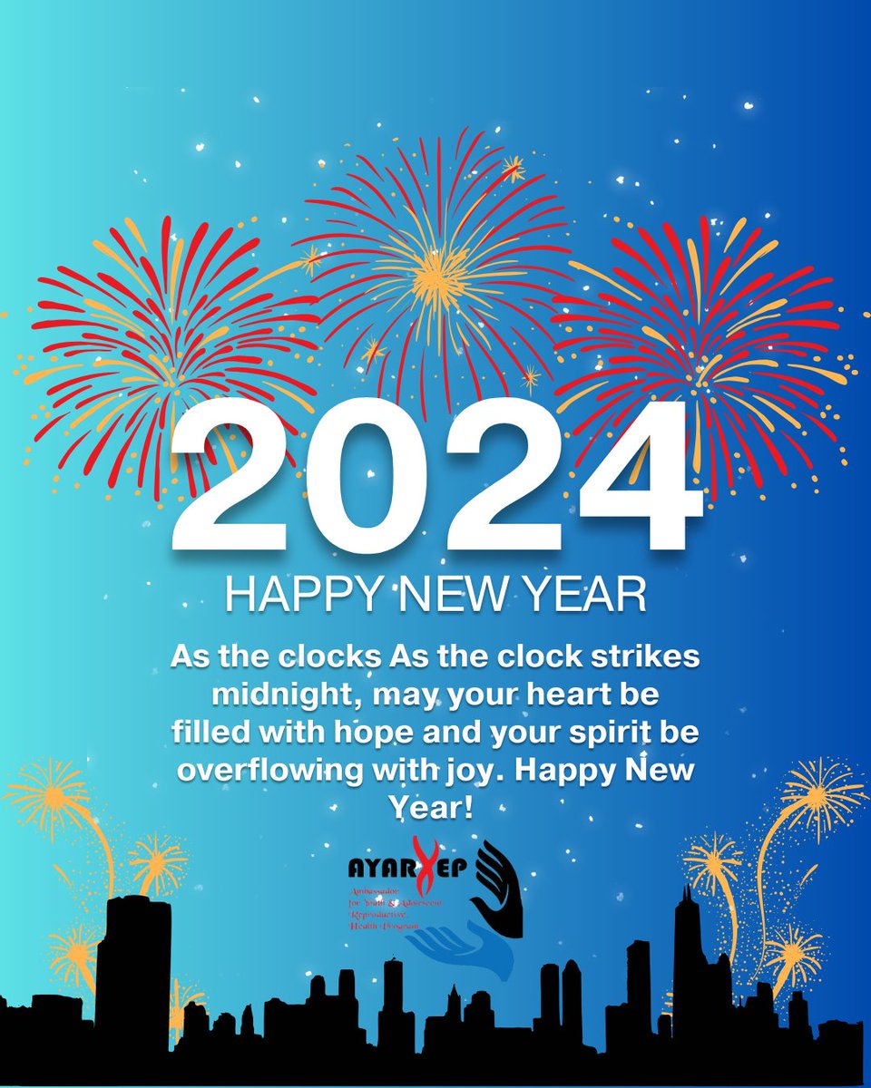 As the clock strikes midnight, may your heart brim with hope, and may your spirit overflow with joy. @AYARHEP_KENYA is Wishing you a Happy 2024! #2023TheYearThatWas