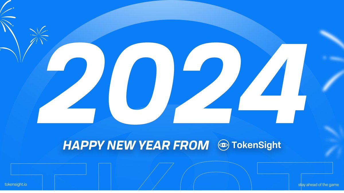 TokenSight_Io's tweet photo. TokenSight wishes everyone a fantastic year ahead.
May 2024 be the year of the Dragon 🐉 and the Bull 🐂 .
#TokenSight $TKST #HNY2024 https://t.co/lI2HlyXujX