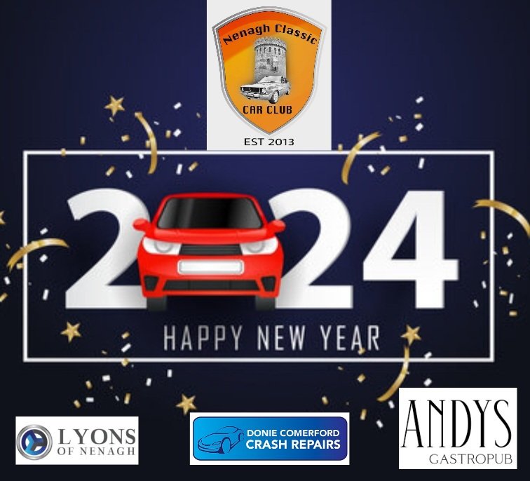 Nenaghclcarclub's tweet photo. Wishing all our members, friends, supporters &amp; followers a very happy new year 🎊🎉🎊🎊🚗

@LyonsNenagh @DonieComerford @andysgastropub https://t.co/MkKbbYDqgN