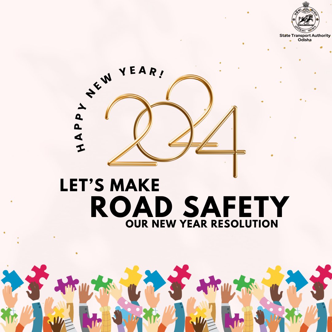 STAOdisha's tweet photo. New Year, New Resolution!

Let's step into 2024 with a commitment to make road safety our top New Year resolution. Let's ensure a year filled with responsible journeys and safer roads for everyone. 

#RoadSafety2024 #SafeDriving

@CTOdisha @AMITABHTHAKUR21 https://t.co/ANv1d0Ms49
