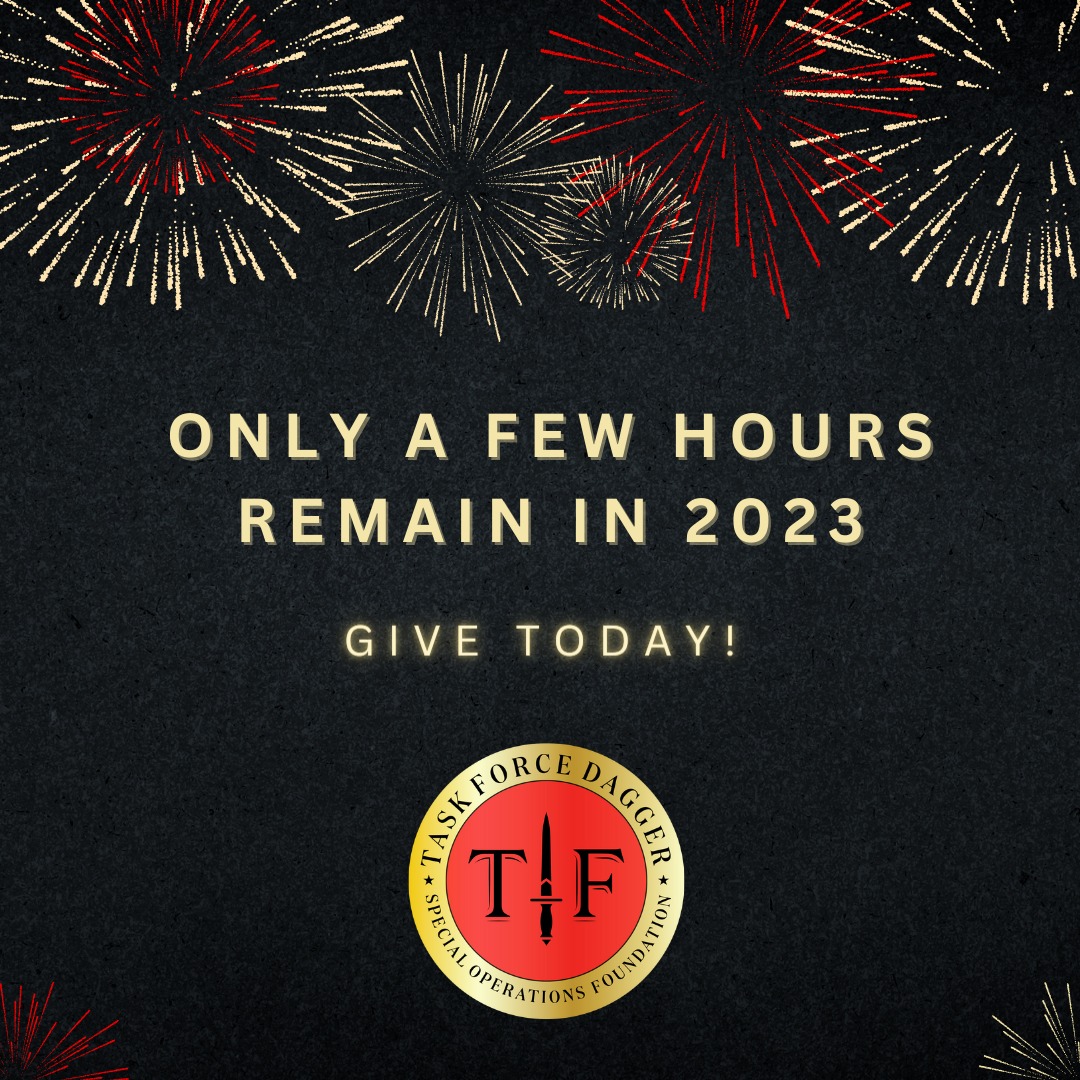 Only a few hours remain in 2023 to make a tax-deductible donation to TFDSOF to ensure that SOF members and their families get the support they need in 2024.

Give TODAY: bit.ly/3hfZFKR

#HappyNewYear #Donate #Give #nonprofit #taxdeductible #donors #gift #TFDSOF #HEAL