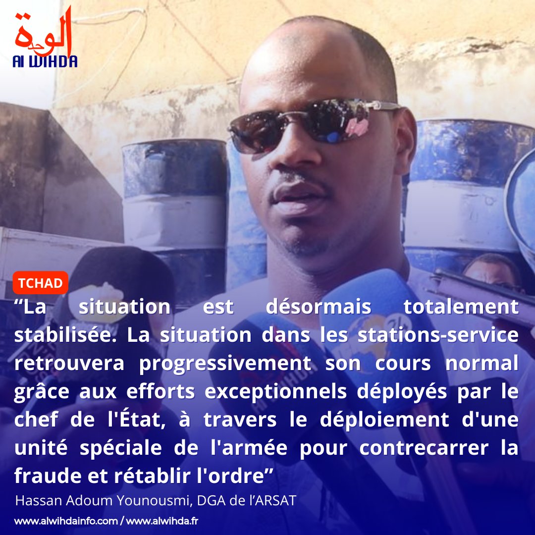 alwihdainfo's tweet image. #Tchad : “La situation dans les stations-service retrouvera progressivement son cours normal grâce aux efforts exceptionnels déployés par le chef de l&apos;État, à travers le déploiement d&apos;une unité spéciale de l&apos;armée pour contrecarrer la fraude et rétablir l&apos;ordre” (DGA ARSAT)