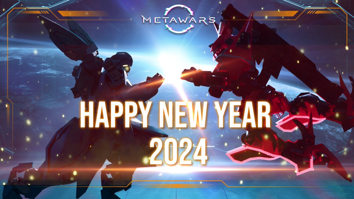 Hello, 2024! As we embark on another trip around the sun, let's make every moment count in the exhilarating world of #MetaWars. 

Here's to new quests, new victories, and endless fun! Happy New Year! #NewYear2024