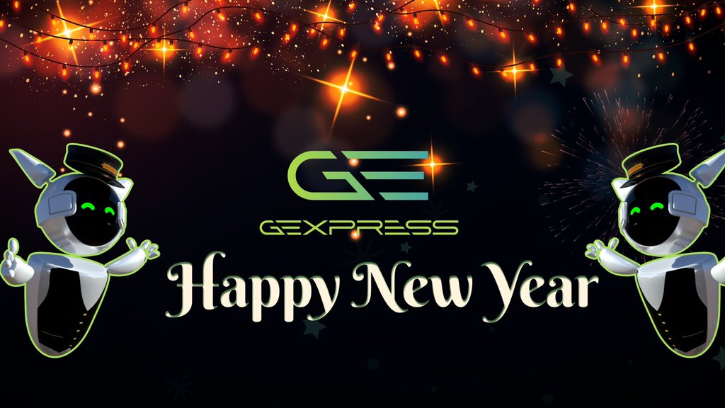 GExpress_xyz's tweet photo. 🎉Happy New Year from GExpress🎉

Embrace the fresh start of the New Year with GExpress🌟 

May it bring you abundant happiness, exciting adventures, and all the success you deserve. Cheers to a fantastic 2023🎉 https://t.co/Kh7pCZvqu7
