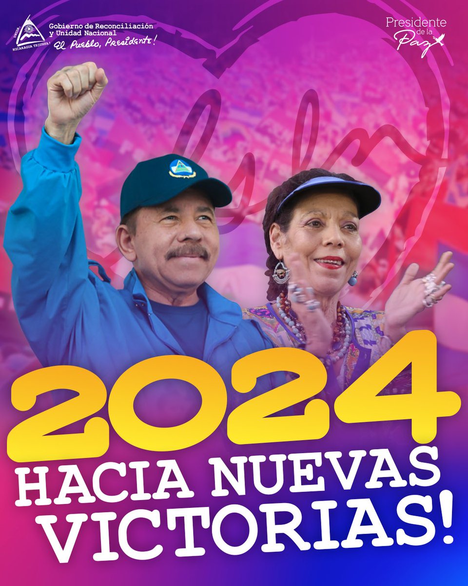 2024 Hacia Nuevas Victorias! Es nuestro el provenir! Vencemos… Venceremos! #2024LaPatriaLaRevolucion