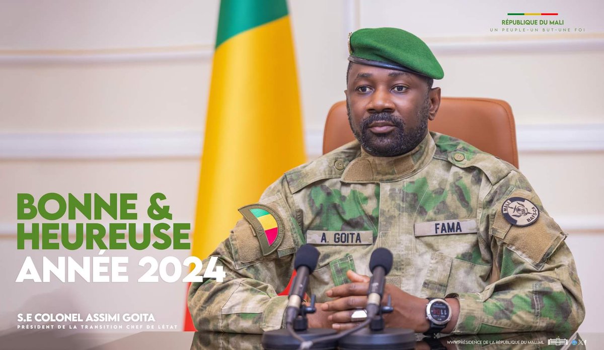 Général d'Armée Assimi GOITA (@goitaassimi) on Twitter photo Bonne et heureuse année 2024 dans un Mali pacifié, stable et prospère. 
Qu’Allah bénisse le Mali et protège les Maliens ! Bonne et heureuse année 2024 dans un Mali pacifié, stable et prospère. 
Qu’Allah bénisse le Mali et protège les Maliens !