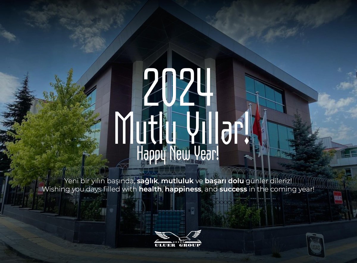Yeni bir yılın başında, sağlık, mutluluk ve başarı dolu günler dileriz!

Wishing you days filled with health, happiness, and success in the coming year!

#HappyNewYear 

uluergroup.com