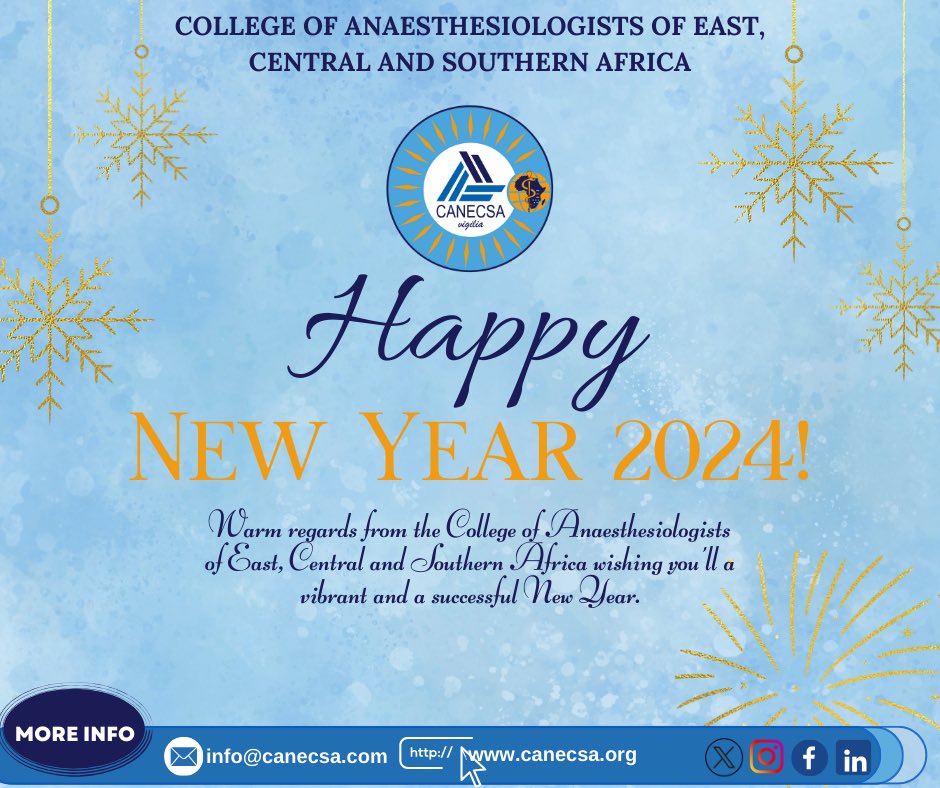 Warm regards from the College of Anaesthesiologists of East, Central and Southern Africa wishing you’ll a vibrant and a successful New Year 2024!