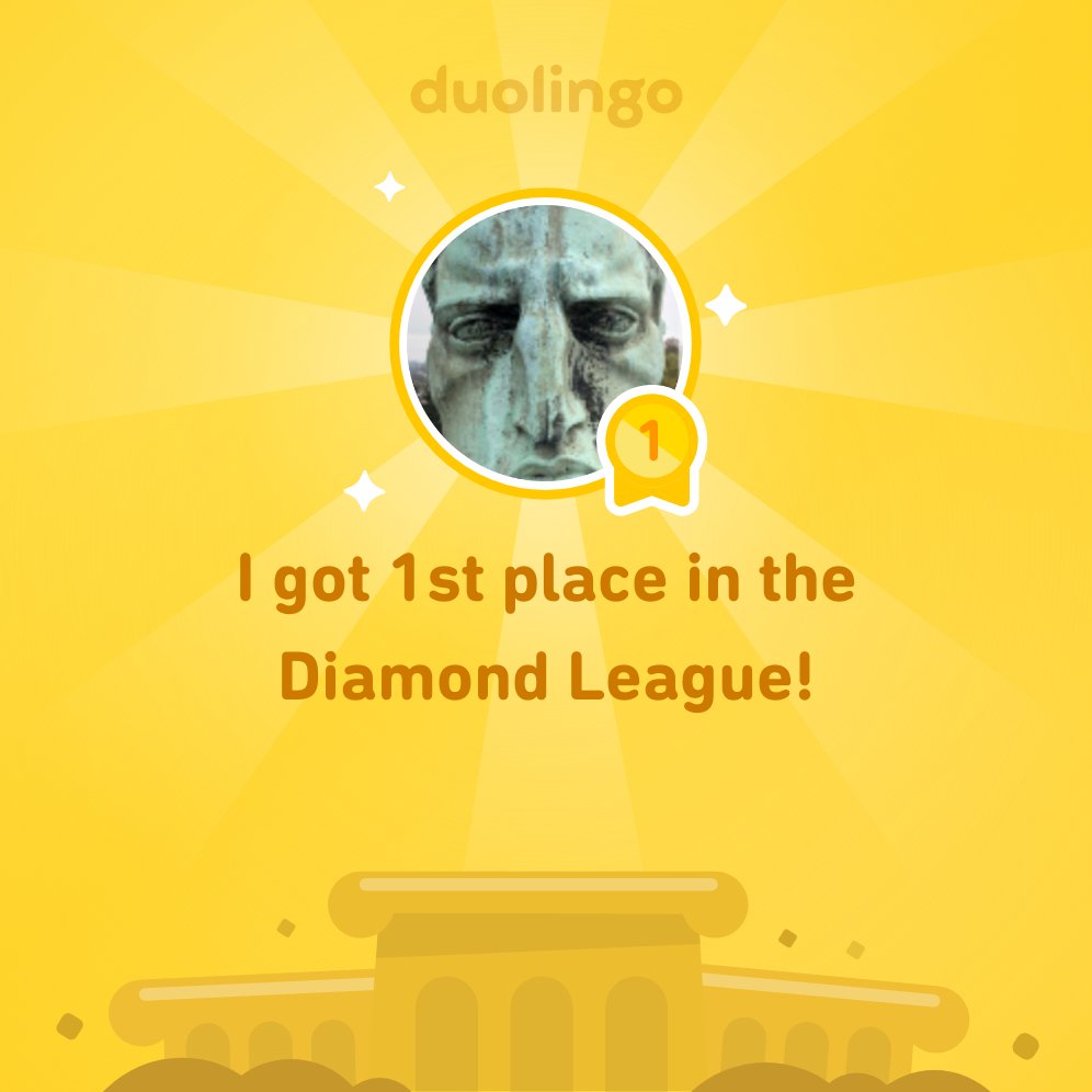 DusanZV's tweet photo. I finished 1st place in Diamond League on @Duolingo! https://t.co/VO1GDpp233
