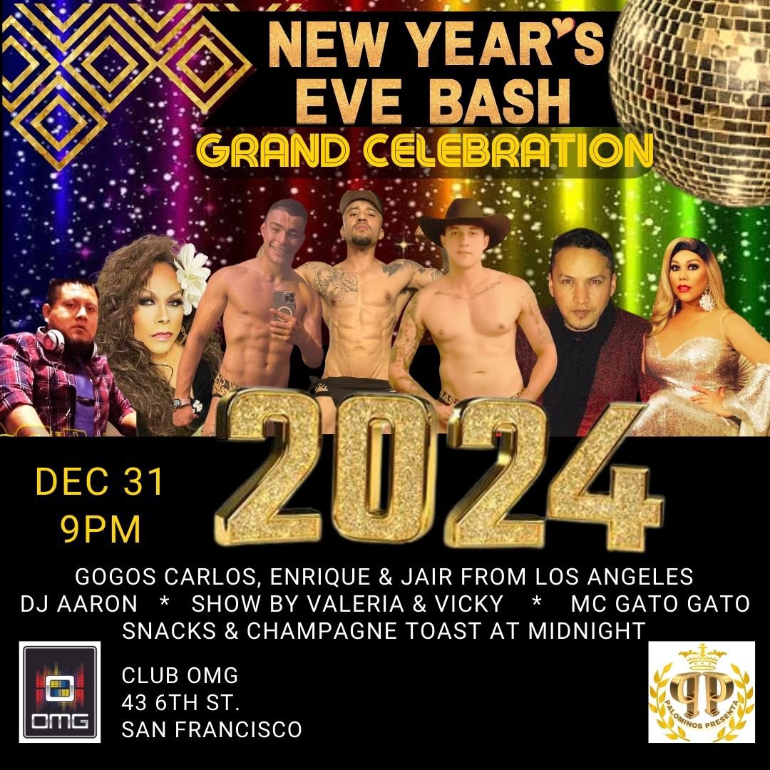 ClubOMGSF's tweet photo. Grand celebration tonight! Feliz Ano Nuevo 2024! 
DJ Aaron
MC Gato Gato 
Sexy hot go go dancers from Los Angeles 
Sexy hot local go go dancers 
Drag show 
Free champagne toast at midnight 
Buy Advance tickets online at https:/omgnyebash2024.eventbrite.com Or pay cash at the door https://t.co/BVlToZmQ4L