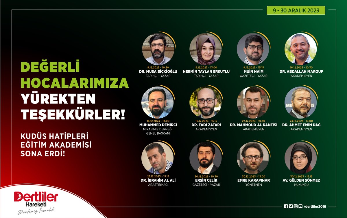 dertliler2016's tweet photo. "#KudüsHatipleri Eğitim Akademisi" programımıza ufuk açıcı, sorgulama-araştırma merakı uyandıran, bilinç ve farkındalık oluşumuna önemli katkılar sağlayan ve değerli sunumlarıyla değer katan kıymetli hocalarımıza yürekten teşekkür ediyoruz.

Rabbim sayılarını arttırsın inşallah. https://t.co/6bofuqSMqo