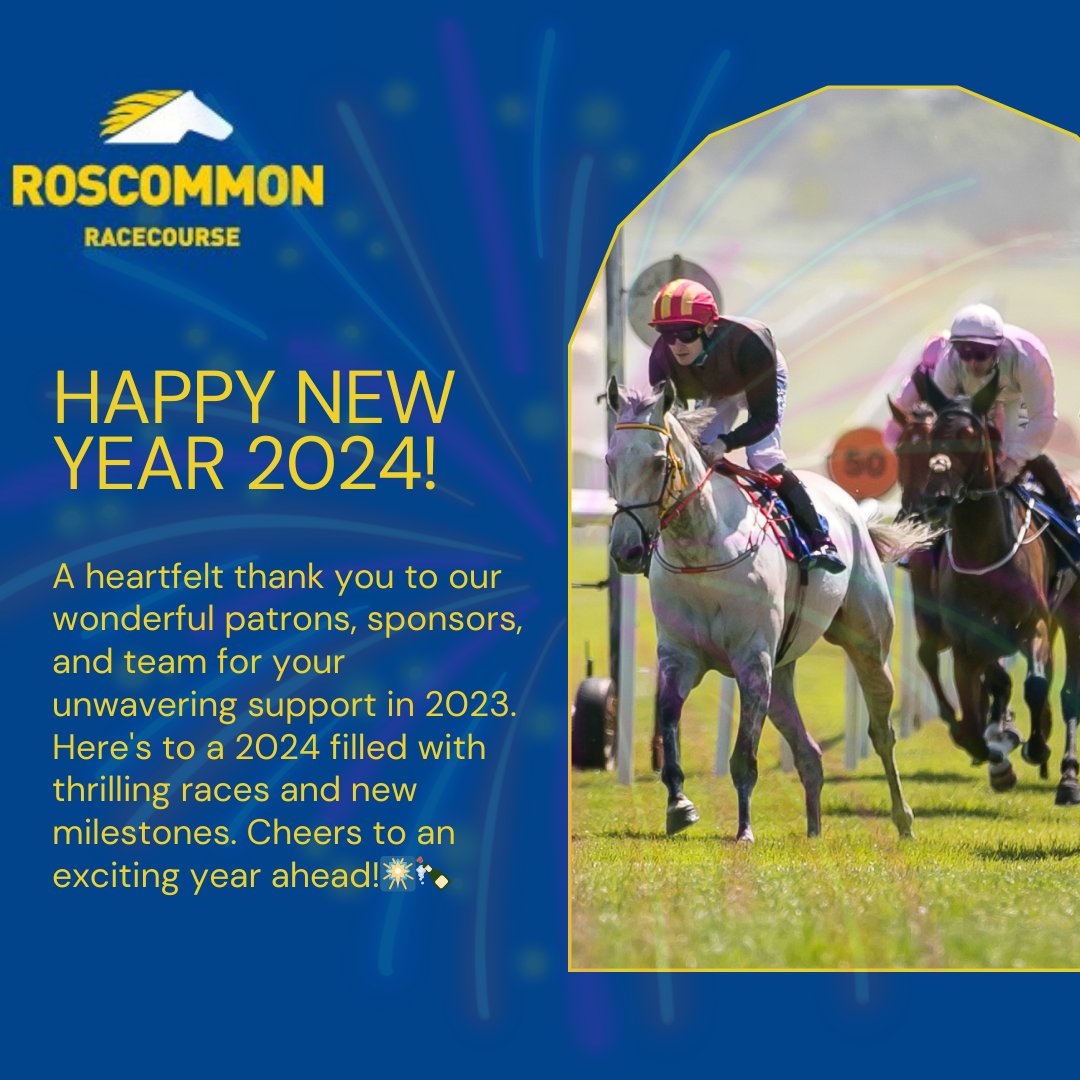 Happy New Year from all of us at Roscommon Racecourse! 🥳🎉 We're incredibly grateful for the support from our patrons, sponsors, and dedicated staff throughout the past year. Mark your calendars - we can't wait to see you all at our first meeting on Monday, 13th May 2024🏇🏼🍾