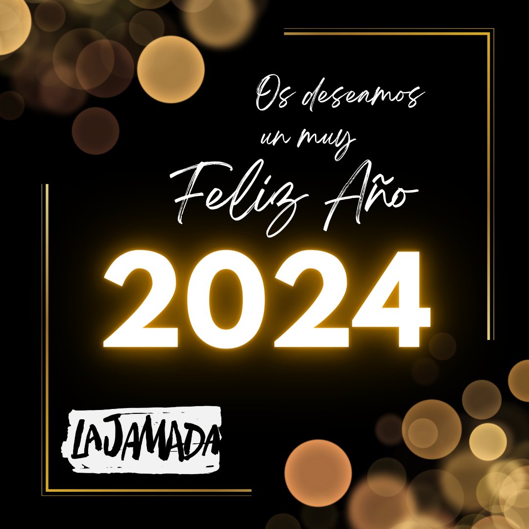 Desde La Jamada os deseamos un ¡Feliz año nuevo 2024! 💛🎆🥂💛 * * * 🔔 Del 2 al 7 de enero incluidos, te esperamos con mucho #LetsJam! 🤗 #FelizAño / #Burgos #Navidad #Xmas.