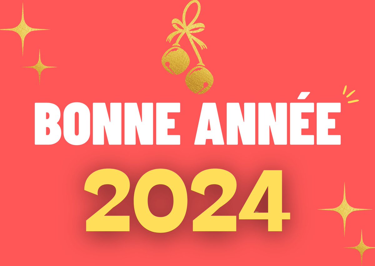Bonne année, bonne santé à tous ! Que cette année 2024 soit belle et pleine de joie