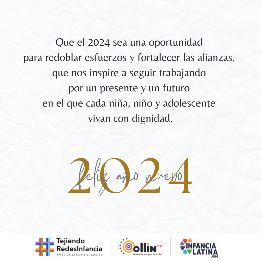 Que el Nuevo Año sea una oportunidad para redoblar esfuerzos y fortalecer las alianzas, que nos inspire a seguir trabajando por un presente y un futuro en el que cada niña, niño y adolescente vivan con dignidad.

Feliz Año Nuevo 2024✨

#NiñezPrimero  #InfanciaSinViolencia