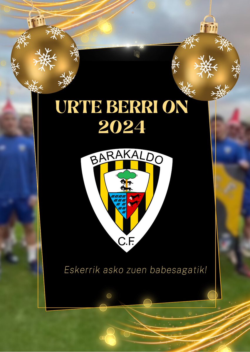 🔚 Después de un 2023 inolvidable, vamos con más ganas a por el 2024

Barakaldo CF familiaren partez…

URTE BERRI ON HORIBELTZAK! 💛🖤