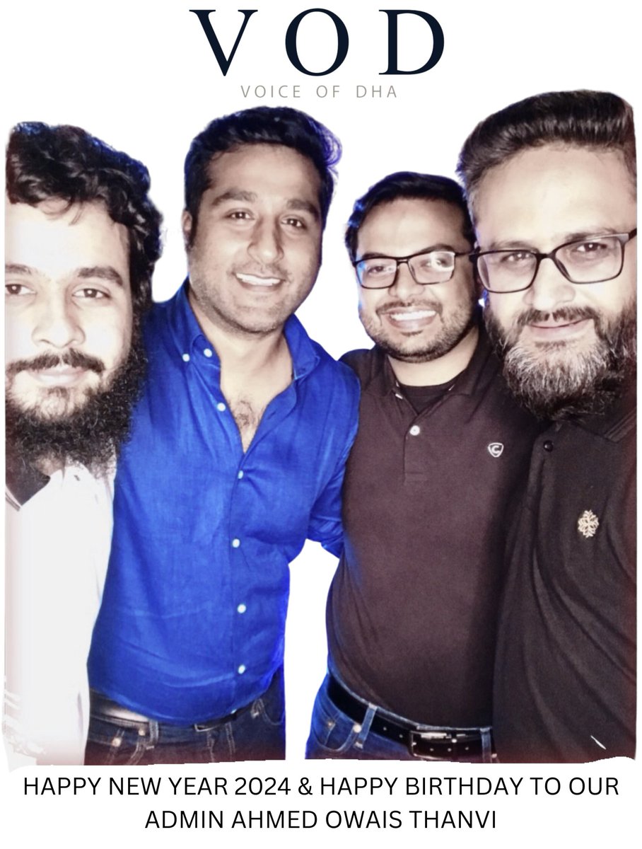 voiceofdha's tweet photo. Happy Birthday to our Admin Ahmed Owais Thanvi. Happy New Year 2024 from Voice of DHA Muhammad Teli, Saad Baber, Mohammad Bin Abdullah #NewYear2024 #Voiceofdha #Karachi #Pakistan https://t.co/QEXQpz8dsU