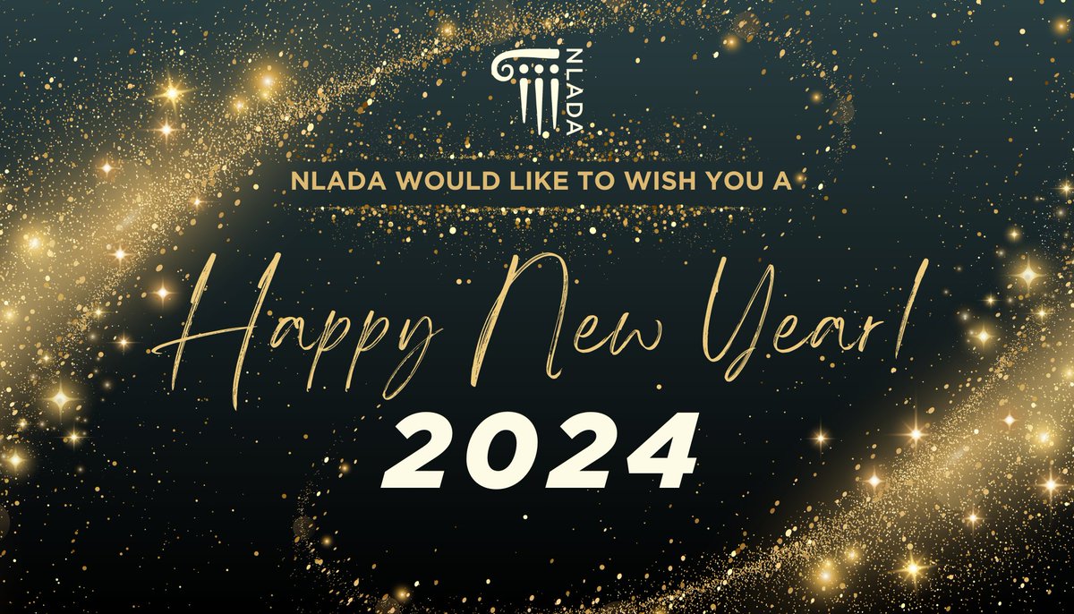 From everyone here at NLADA.... Happy New Year! We're excited to move into the new year with you. #NYE #NYE2024