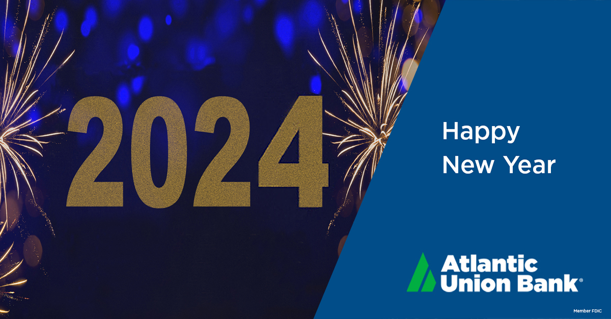 Atlantic Union Bank (@atlantic_union) on Twitter photo Welcome to 2024! ๐ We wish everyone a Happy New Year! Welcome to 2024! ๐ We wish everyone a Happy New Year!