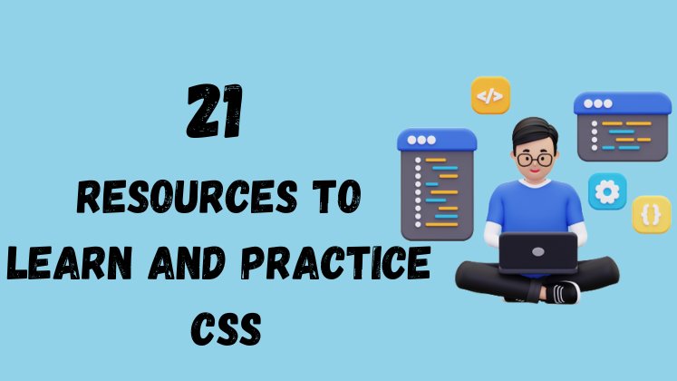 21 Resources to Learn and Practice Your CSS Skills🔥

Open this🧵