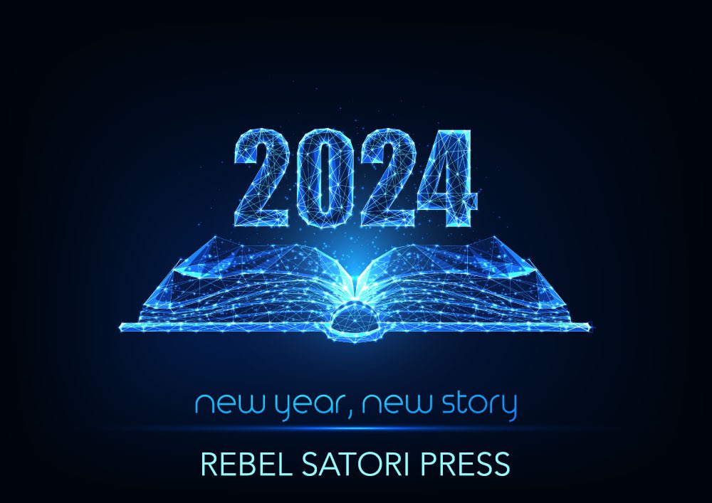 Rebel Satori Press (@RebelSatori) on Twitter photo 2024-01-01 05:13:05