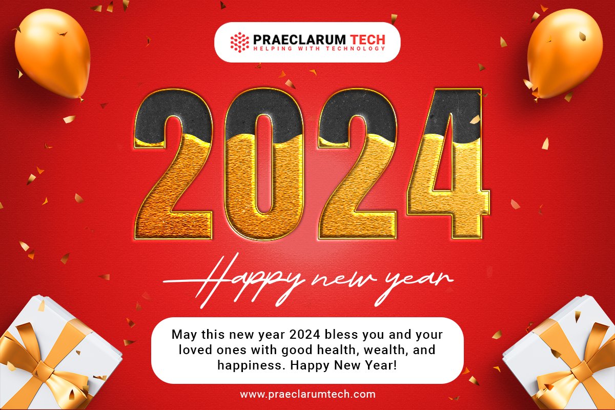 Praeclarum_Tech's tweet image. Cheers to a fresh start and a year filled with exciting adventures. May the New Year bring you prosperity and success in all your endeavors. 

#HappyNewYear2024 #HappyNewYear #praeclarum #praeclarumidea