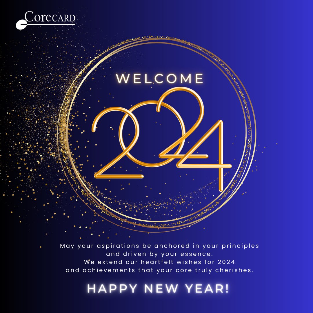 CorecardIn's tweet image. May 2024 be a year of growth, success, and fulfilment for you and your loved ones! Wishing you a very happy New Year filled with endless opportunities, joyful moments, and amazing new beginnings.

#CoreCardIndia #happynewyear  #wishes #greetings #Core