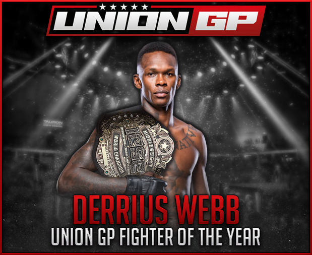 Union_GP's tweet image. With 57.1% of the votes, the 2023 Union GP Fighter of the Year Award goes to Derrius Webb!