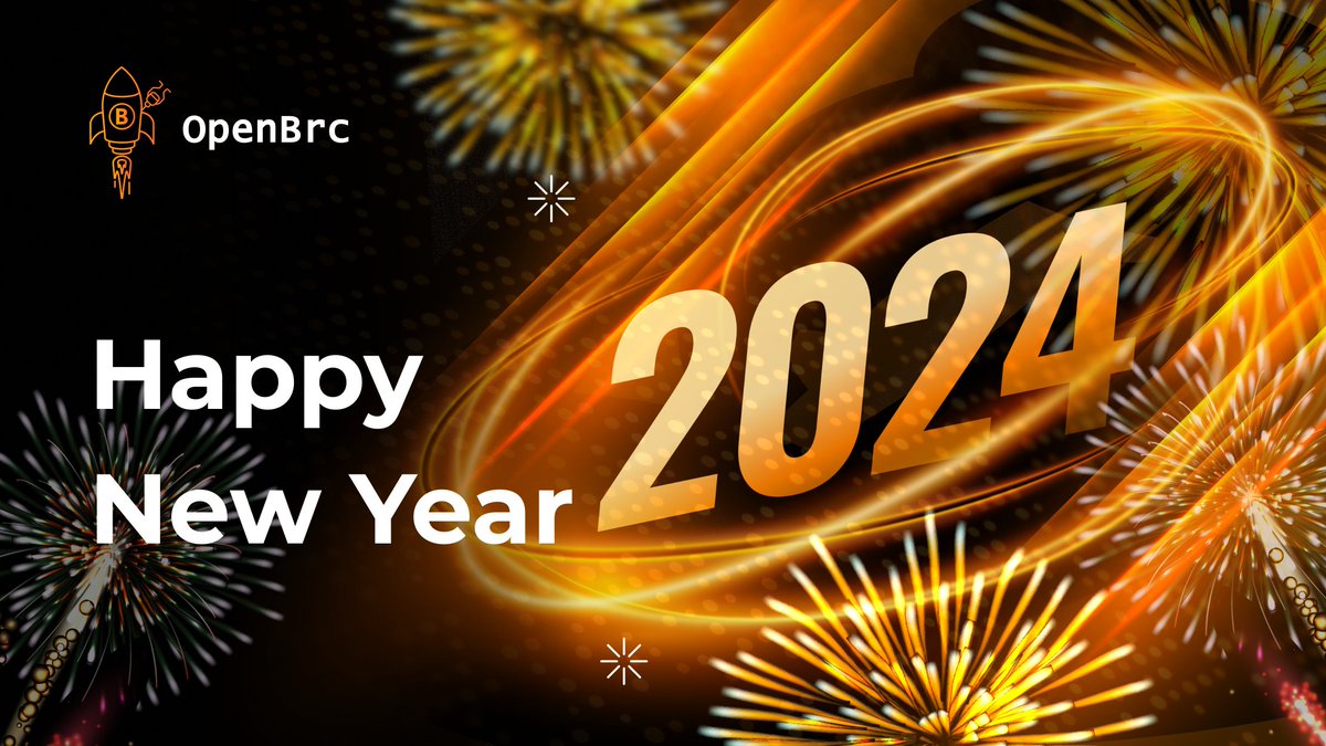 OpenBrc_io's tweet photo. 🎉 Cheers to the New Year from OpenBRC!
🚀 May 2024 unfold as an opportunity of innovation, growth, and extraordinary milestones in the blockchain realm.
Let's shape a future marked by success and shared achievements!
#HappyNewYear #OpenBRC #BRC20 #Ordinals https://t.co/kTycWtB0wR