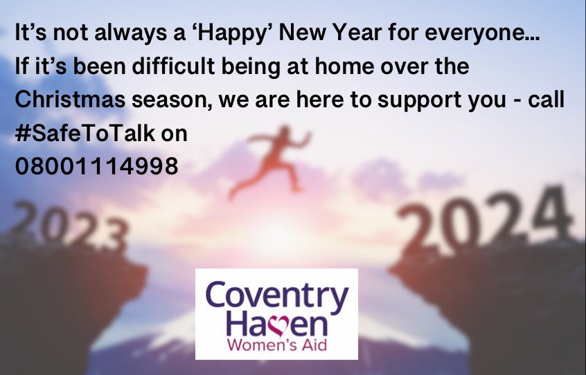 coventry_haven's tweet photo. It’s not always a ’Happy’ New Year, so if you’ve struggled being at home over the holiday break then call #CoventryHaven on 08001114998. We believe you, we do not judge and we understand. 

#SafeToTalk #DomesticAbuse #Coventry #NewYear https://t.co/SB0tA5l1bl