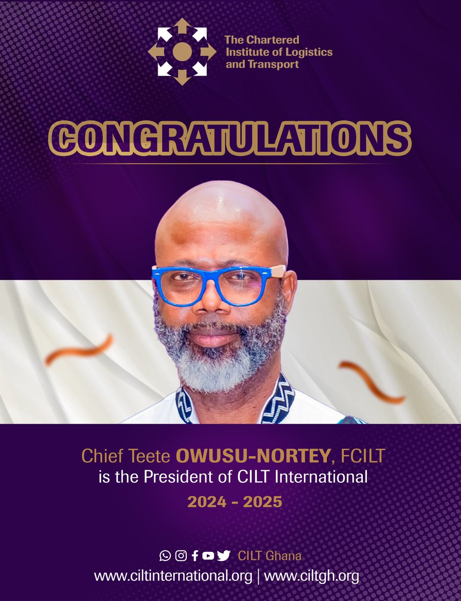 🌟 Official Announcement 🌟

🎉 Congratulations Chief Teete OWUSU-NORTEY, FCILT 🎉

CILT Ghana is thrilled to extend our heartiest congratulations to Chief Teete OWUSU-NORTEY FCILT, who assumes office as the CILT International President from today, the 1st of January, 2024.