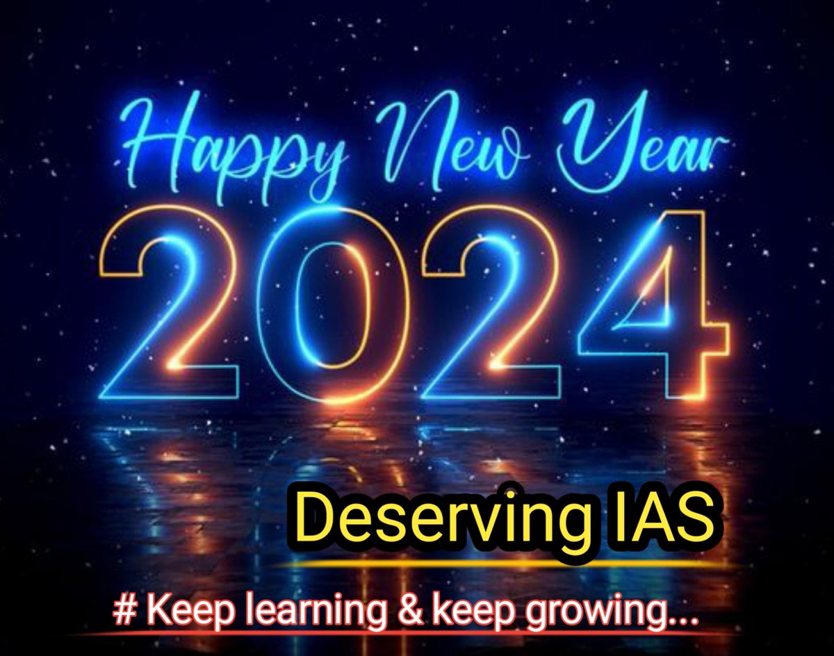 AmitKum82703085's tweet image. &quot; May the new year bring you exciting opportunities, endless possibilities, and the courage to chase your dreams. Happy New Year &quot; !!

Keep learning &amp;amp; keep growing...

#Deserving_IAS #Amityadav #current_issue
#HappyNewYear #welcome2024
