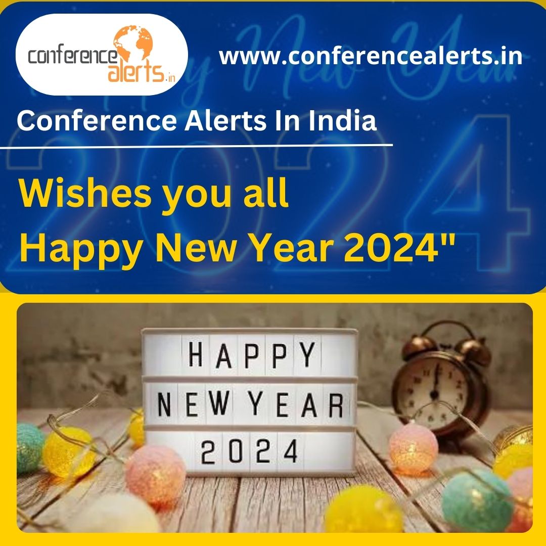 Conf_Alerts_Ind's tweet photo. "Conference Alerts In India"
Wishes you all Happy New Year 2024"
#ConferenceAlertsin #Upcomingconferencein2024 #EventsIn2024 #NewYear2024 #NewYear2024celebration #happynewyear #happyholidays #Journal #WorldResearchLibrary #ConferenceGallery #WorldConferenceAlerts https://t.co/IIEQ1AAYb5