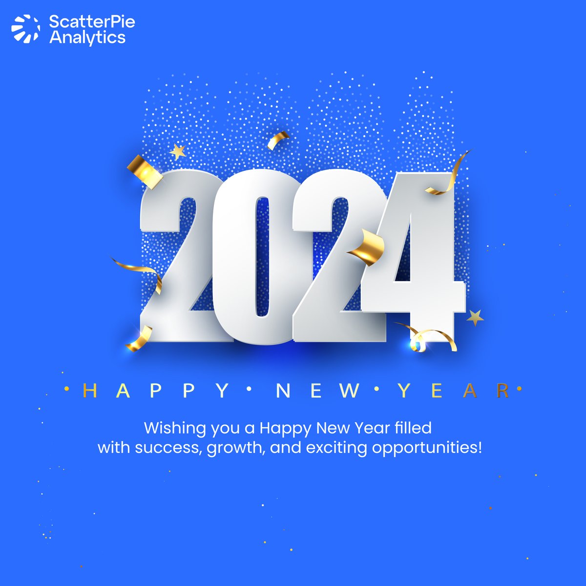 WeAreScatterPie's tweet photo. Wishing you a Happy New Year filled with success, growth, and exciting opportunities! 

May the coming year bring you joy, prosperity, and continued achievements. Here's to a fantastic 2024! 🎉✨ 

#ScatterpieAnalytics #HappyNewYear #NewBeginnings #CheersTo2024 #SuccessAhead https://t.co/uy5CYaWvAf