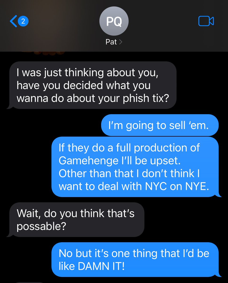 This text with my buddy Pat is from November 18th. It has not aged well or has it? Either way I’m on my couch. Oof. #phish #Gamehendge #YEMSG