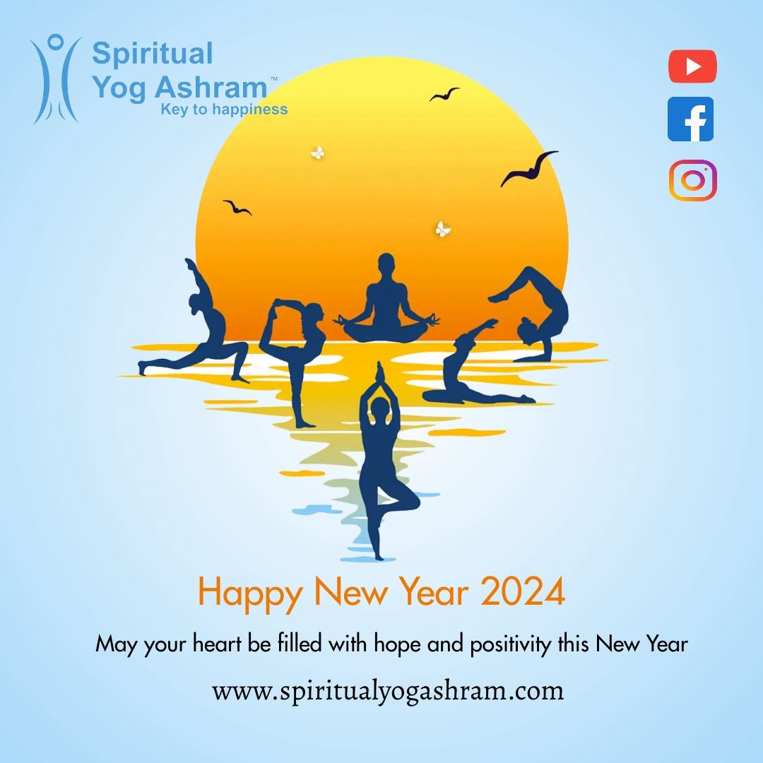 SpiritualYog's tweet photo. Happy new year 2024 to all from spiritual yoga Ashram #HappyNewYear #2024NewYear #spiritualyogashram https://t.co/57tdX0G9vc