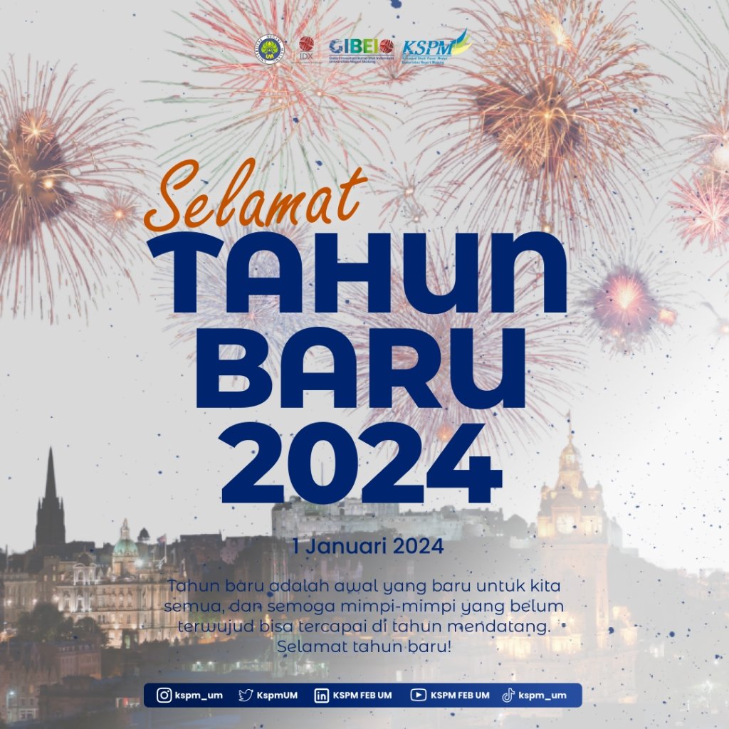 [TAHUN BARU 2024]

Hallo Sobat KSPM FEB UM👋🏻

Tahun baru, awal baru, dan kesempatan baru untuk meraih impian kita!
Kami keluarga besar KSPM FEB UM mengucapkan, Selamat Tahun Baru 2024!
Semoga tahun ini penuh dengan kebahagiaan, sukses, dan berkah untuk kita semua. 🎉🥂