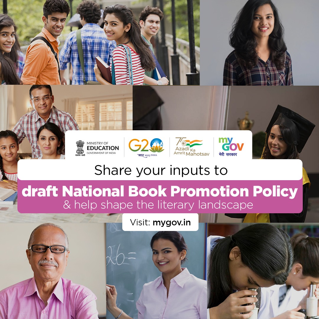 mygovindia's tweet photo. Shape the future of literature!
Dive into the draft of the National Book Promotion Policy on #MyGov. Engage, reflect, and contribute your innovative suggestions.
Visit: https://t.co/o0mymi3KhR
#NewIndia
#NBPP
@EduMinOfIndia https://t.co/AGaLzieFsX