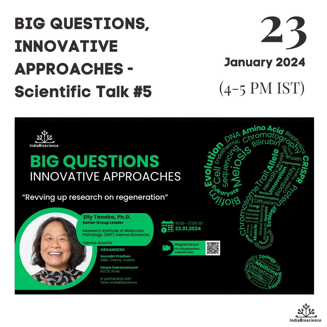 IndiaBioscience.org (@indiabioscience) on Twitter photo For our Scientific Talk #5 of 'Big Questions, Innovative Approaches', <a href="/Tanaxolotl/">Elly Tanaka</a> will take us through her scientific journey, emphasising on systemic studies in regenerative biology.
📆 23 January 2024
👉 buff.ly/3sY6VkT
<a href="/SaurabhJpradhan/">Saurabh J Pradhan, PhD.</a> <a href="/DeepaSubramany4/">Deepa Subramanyam</a>
(5/5) For our Scientific Talk #5 of 'Big Questions, Innovative Approaches', <a href="/Tanaxolotl/">Elly Tanaka</a> will take us through her scientific journey, emphasising on systemic studies in regenerative biology.
📆 23 January 2024
👉 buff.ly/3sY6VkT
<a href="/SaurabhJpradhan/">Saurabh J Pradhan, PhD.</a> <a href="/DeepaSubramany4/">Deepa Subramanyam</a>
(5/5)