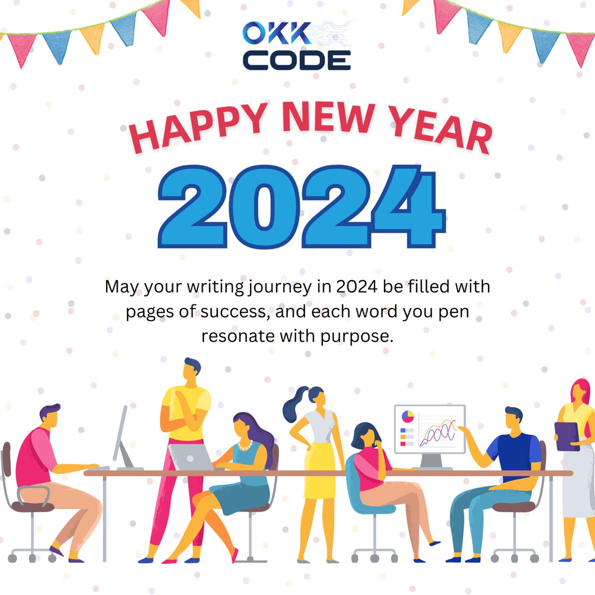 okkcode2023's tweet photo. "Cheers to a brand new chapter! 🎉 May the year ahead be filled with joy, success, and unforgettable moments. Happy New Year! 🥳✨ #newbeginnings #2024adventures" #okkcode #itcompany https://t.co/PHj7W3SwIS
