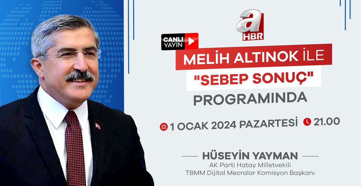 Hatay Milletvekilimiz, TBMM Digital Mecralar Komisyon Başkanı Sn. <a href="/HuseyinYayman/">Hüseyin Yayman🇹🇷</a> bu akşam saat 21:00'de <a href="/Ahaber/">A Haber</a>'de Sn. <a href="/melihaltinok/">Melih Altınok</a> ile SEBEP SONUÇ programına canlı yayında katılacaktır. 
🗓️ 01.01.2024
🕘 21:00
📺 A HABER